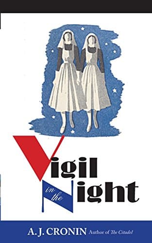 Book cover for Vigil in the Night by Cronin, A. J.