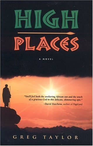 Book cover for High Places by Greg Taylor