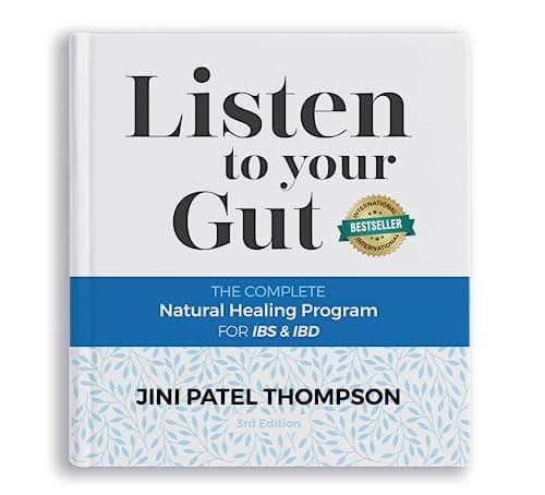 Book cover for Listen to Your Gut: The Complete Natural Healing Program for IBS & IBD, Revised Edition by Jini Patel Thompson