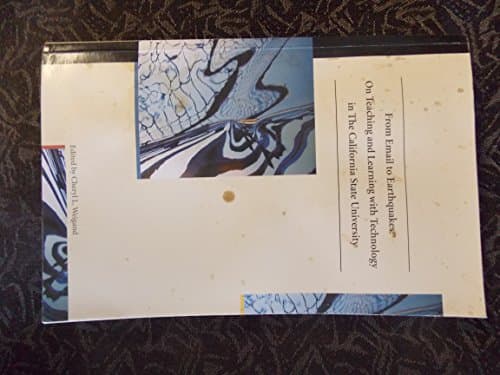 From Email to Earthquakes: On Teaching and Learning with Technology in the California State University
