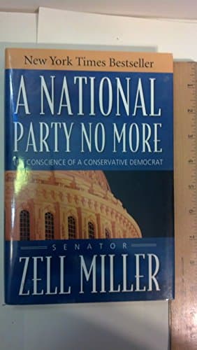A National Party No More: The Conscience of a Conservative Democrat
