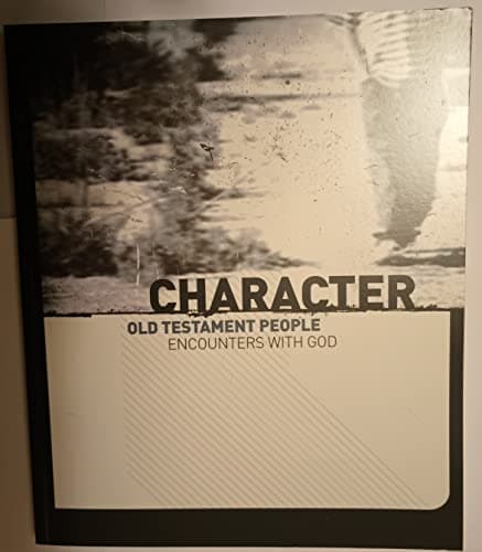 Book cover for Character: Old Testament People Encounters with God by Richard Parker