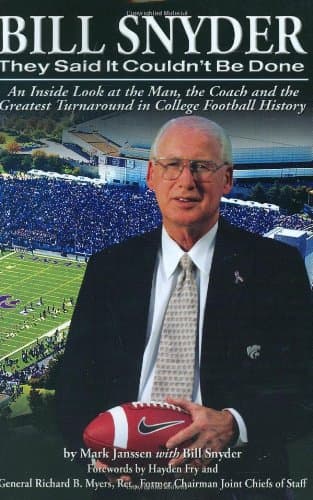 Book cover for Bill Snyder: They Said It Couldn't Be Done by Mark Janssen