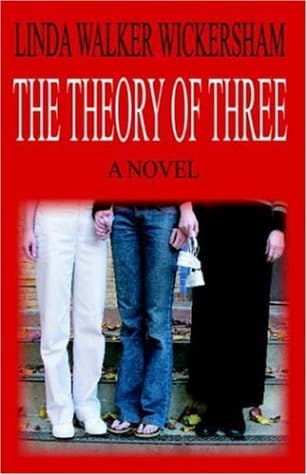 Book cover for The Theory Of Three by Wickersham, Linda Walker