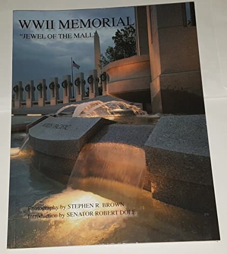 Book cover for Jewel of the Mall: The World War II Memorial by Brown, Stephen R.