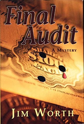 Book cover for Final Audit (A Mystery) by Jim Worth