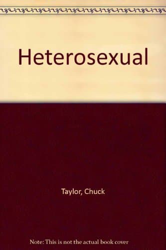 Book cover for Heterosexual: A Love Story by Chuck Taylor