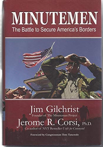 Book cover for Minutemen: The Battle to Secure America's Borders by Jerome R. Corsi