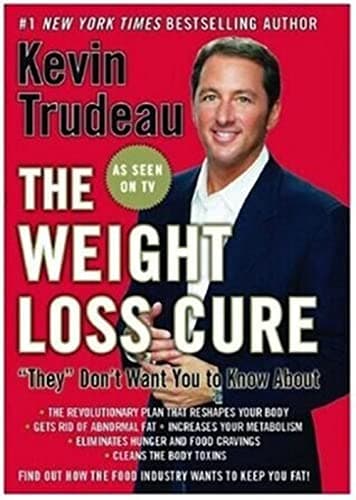 Book cover for The Weight Loss Cure They Don't Want You to Know About by Trudeau, Kevin