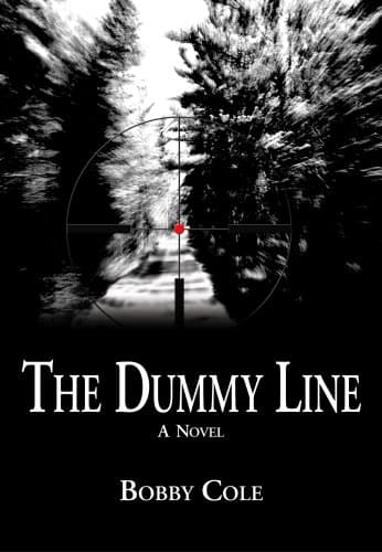 Book cover for The Dummy Line by Bobby Cole