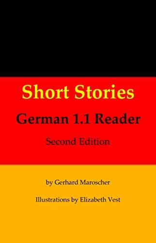 Book cover for Short Stories German 1.1 Reader by Gerhard Maroscher