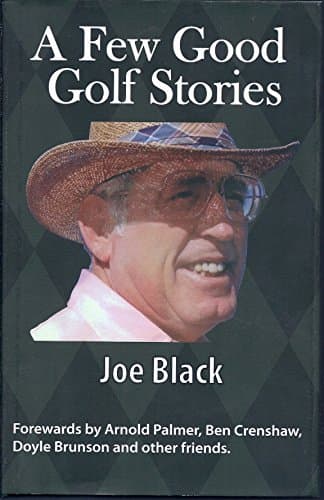 Book cover for A Few Good Golf Stories by Joe Black