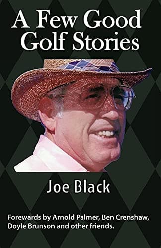Book cover for A Few Good Golf Stories by Black, Joe