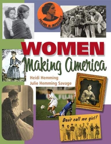 Book cover for Women Making America by Hemming, Heidi