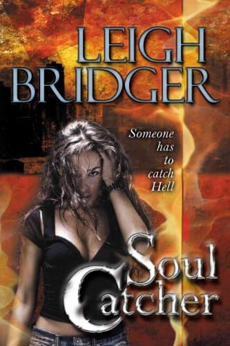 Book cover for Soul Catcher (The Outsider Series) by Leigh Bridger