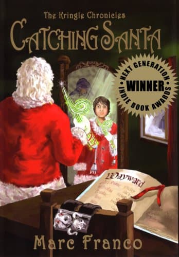 Book cover for Catching Santa (Kringle Chronicles) (BOOK 1) by Powers, David M. F.