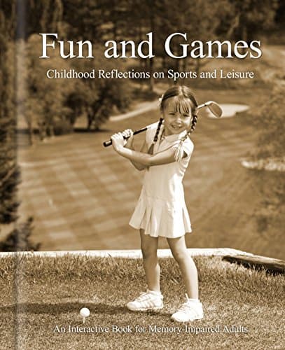 Book cover for Fun and Games: An Activity Book for Seniors with Dementia and Alzheimer's Patients and Other Memory Loss Conditions | Picture Book by Shadowbox Press