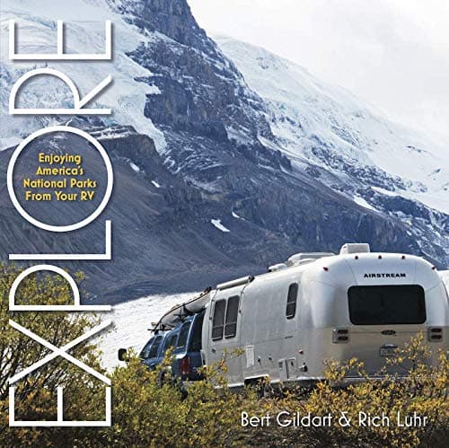 Book cover for EXPLORE: Enjoying America's National Parks From Your RV by Bert Gildart