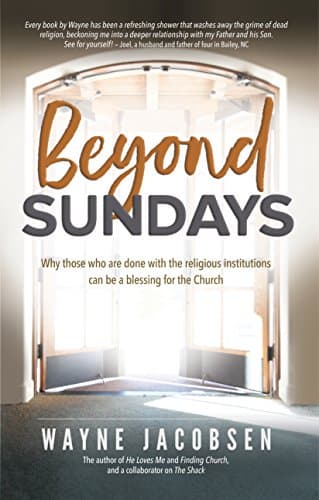 Book cover for Beyond Sundays by Wayne Jacobsen