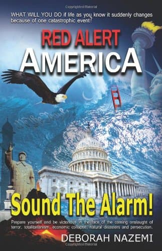 Book cover for Red Alert America, Sound the Alarm! by Nazemi, Deborah