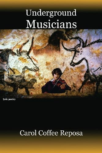 Book cover for Underground Musicians by Reposa, Carol Coffee