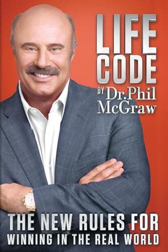 Book cover for Life Code: The New Rules for Winning in the Real World by McGraw, Phil