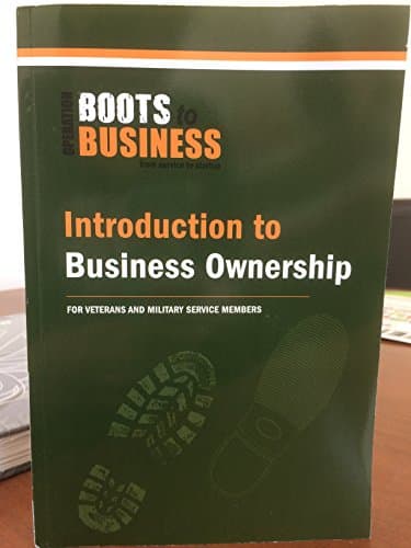 Book cover for Introduction to Business Ownership For Veterans and Military Service Members by Larry Broughton