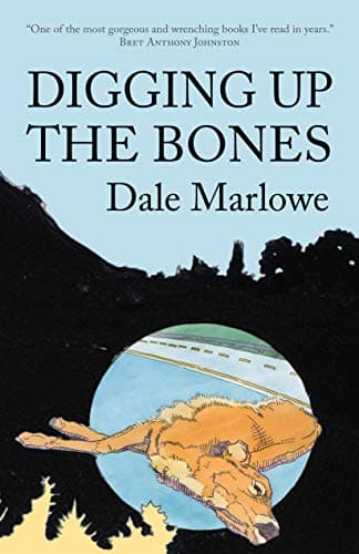 Book cover for Digging Up The Bones by Marlowe, Dale