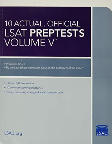 Book cover for 10 Actual, Official LSAT PrepTests Volume V: (PrepTests 62–71) (Lsat Series) by Law School Admission Council