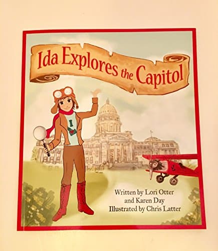 Book cover for Ida Explores the Capitol by Lori Otter