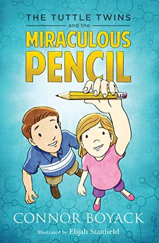 Book cover for The Tuttle Twins and the Miraculous Pencil by Connor Boyack