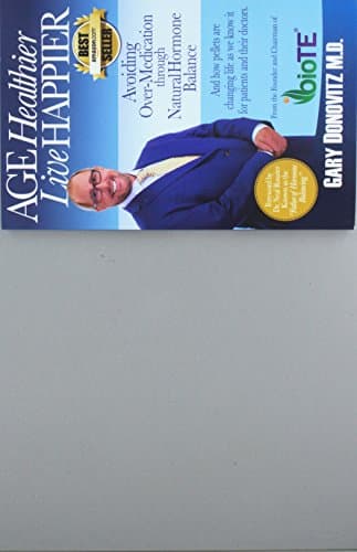 Book cover for Age Healthier Live Happier by Gary Donovitz