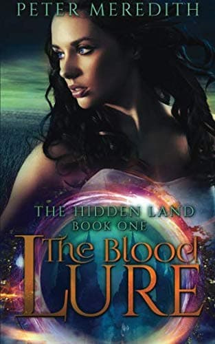 Book cover for The Blood Lure: The Hidden Land Novel 1 by Meredith, Peter