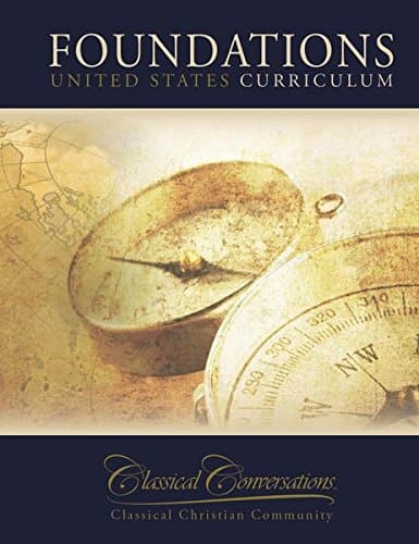 Book cover for Classical Conversations Foundations United States Curriculum Fifth Edition Textbook by Classical Conversations