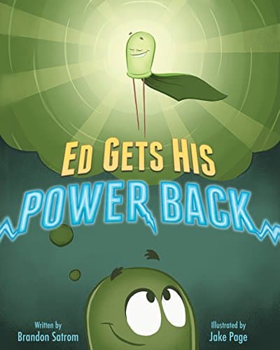 Book cover for Ed Gets His Power Back by Brandon Satrom