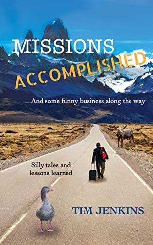 Book cover for Missions Accomplished: And some funny business along the way by Jenkins, Tim