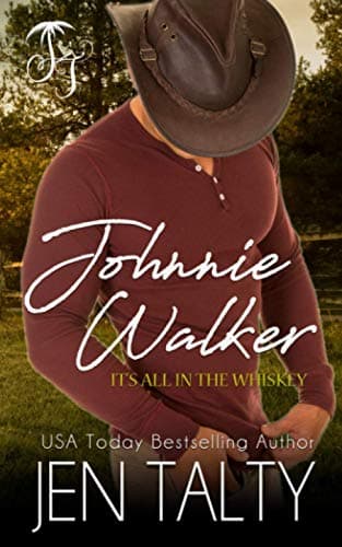 Book cover for Johnnie Walker (It's all in the Whiskey) by Talty, Jen