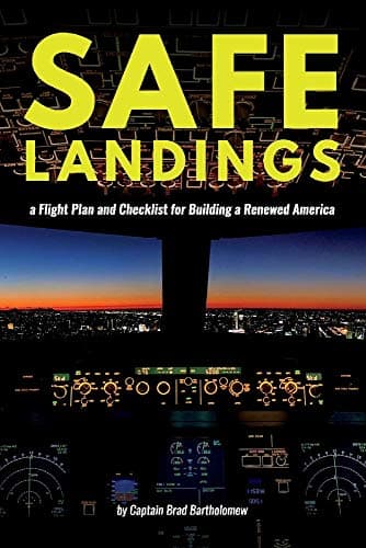 Book cover for Safe Landings: a Flight Plan and Checklist for Building a Renewed America by Bartholomew, Brad