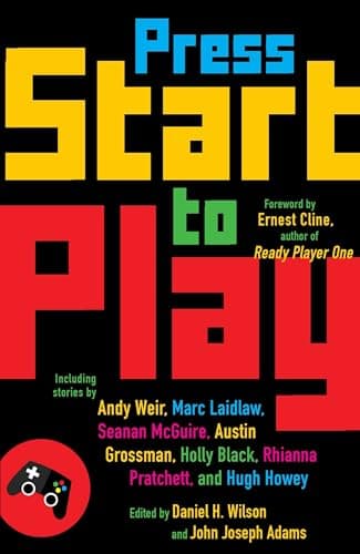 Book cover for Press Start to Play: Stories by Adams, John Joseph