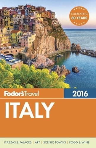 Book cover for Fodor's Italy 2016 (Full-color Travel Guide) by Fodor's Travel Guides