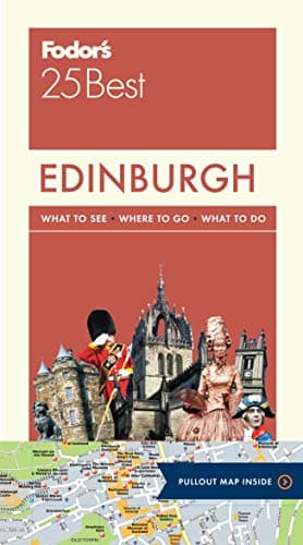 Book cover for Fodor's Edinburgh 25 Best (Full-color Travel Guide) by Fodor's Travel Guides
