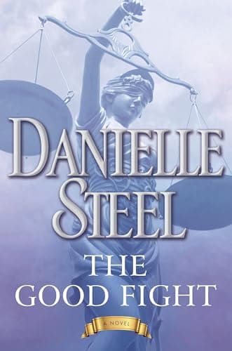Book cover for The Good Fight: A Novel by Steel, Danielle