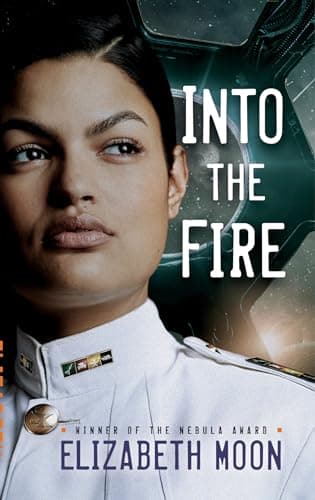 Book cover for Into the Fire (Vatta's Peace) by Moon, Elizabeth
