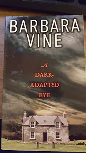 Book cover for A Dark-Adapted Eye by Barbara Vine