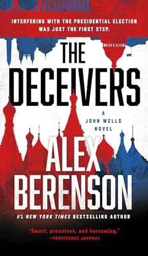 Book cover for The Deceivers (A John Wells Novel) by Berenson, Alex