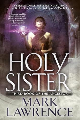 Book cover for Holy Sister (Book of the Ancestor) by Lawrence, Mark