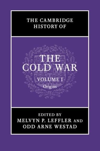 The Cambridge History of the Cold War (Volume 1)
