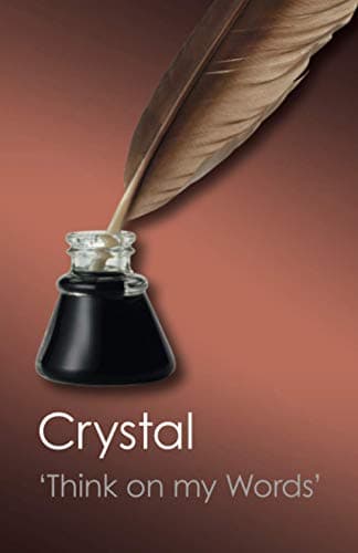 Book cover for Think on my Words: Exploring Shakespeare's Language (Canto Classics) by Crystal, David