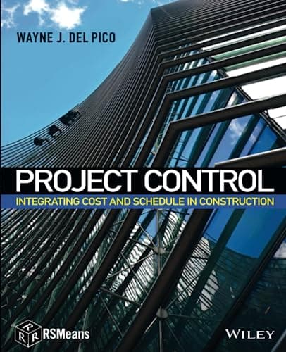 Book cover for Project Control: Integrating Cost and Schedule in Construction by Del Pico, Wayne J.