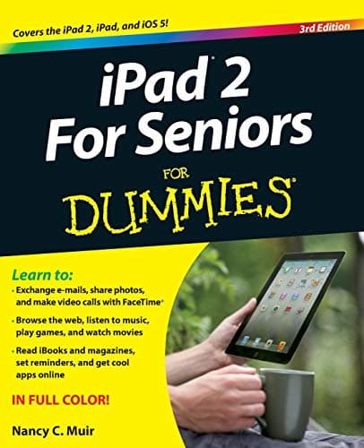 Book cover for iPad 2 For Seniors For Dummies by Muir, Nancy C.